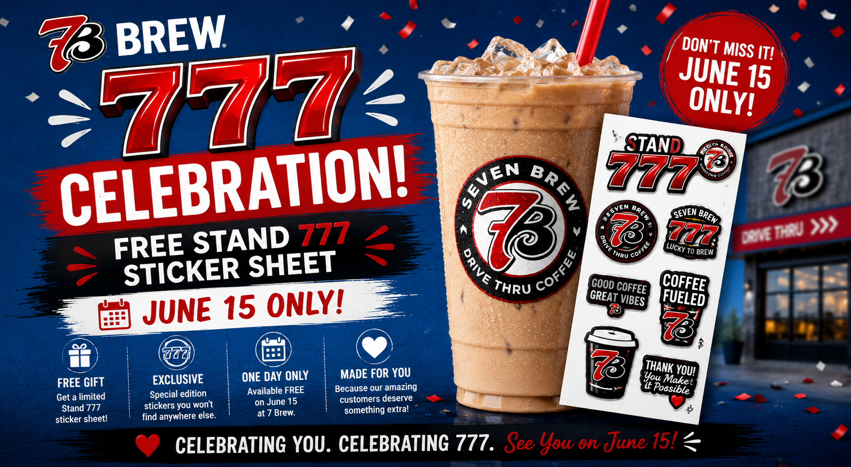 7 Brew 777 Celebration: Free Stand 777 Sticker Sheet on June 15. What You Need to Know 1 7-Brew-777-Celebration