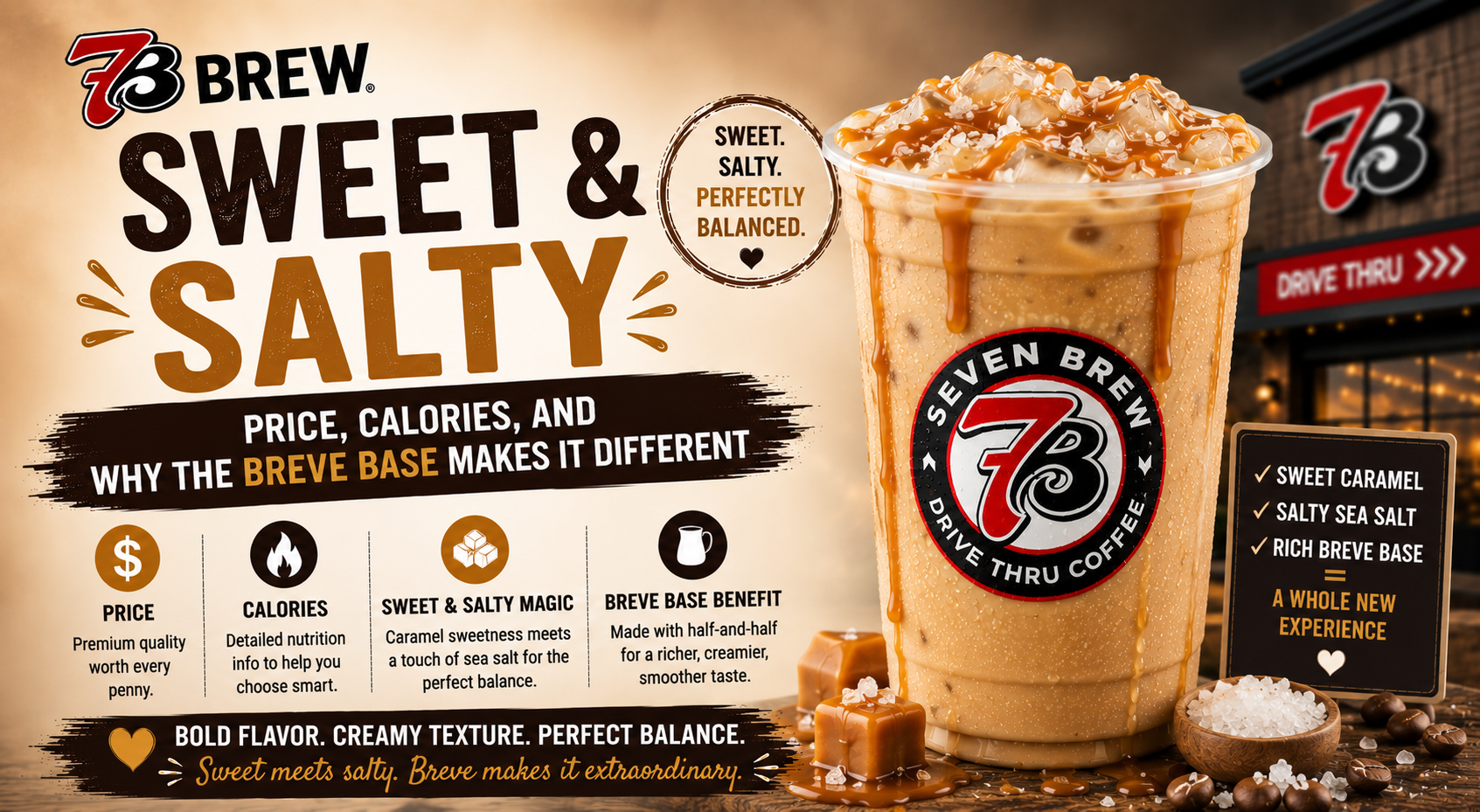 7 Brew Sweet & Salty: Price, Calories, and Why the Breve Base Makes It Different 1 Sweet-Salty